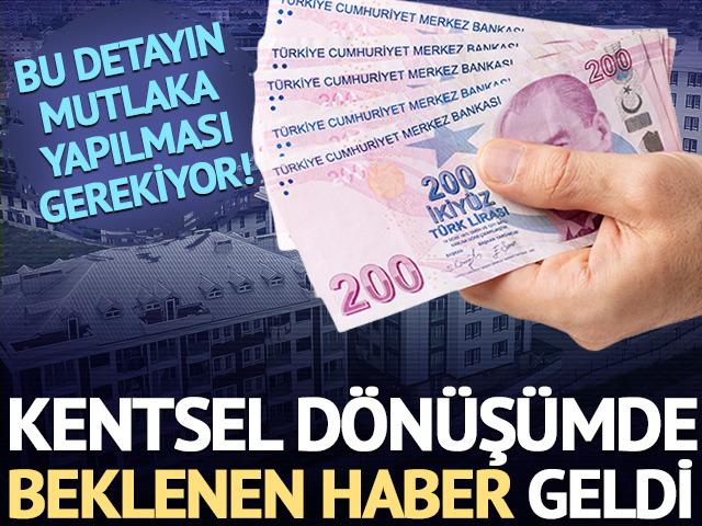Kentsel d&ouml;n&uuml;ş&uuml;mde beklenen haber geldi