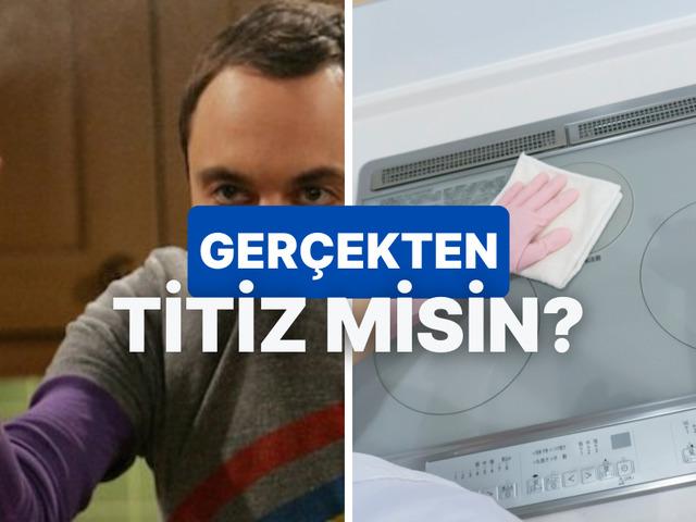 Temizlik konusunda ne kadar takıntılısın?