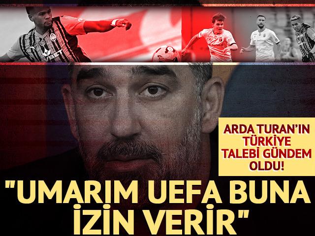 Arda Turan'dan flaş T&uuml;rkiye s&ouml;zleri! "Umarım UEFA izin verir"