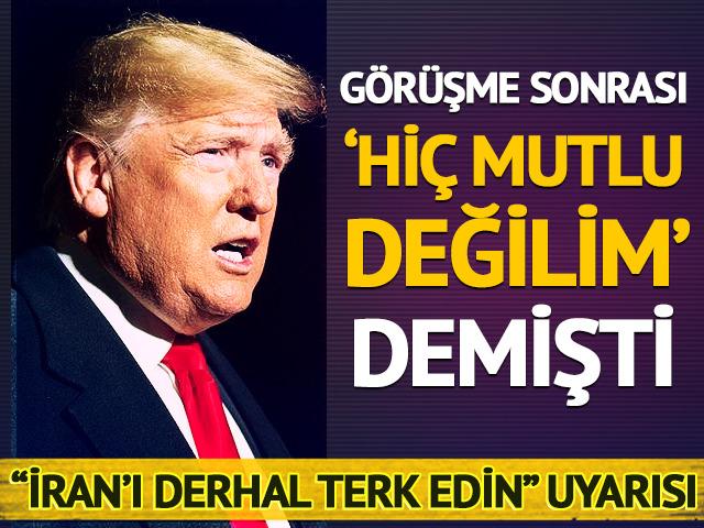 ABD Başkanı Trump, İran'la ilgili 'mutlu değilim' demişti! Saatler sonra "İran'ı derhal terk edin" uyarısı geldi