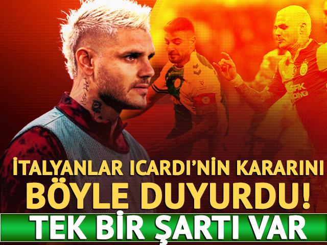 S&ouml;zleşmesine 4 ay kalmıştı! İtalyanlar Icardi'nin kararını duyurdu