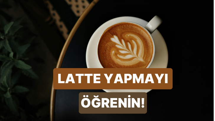 Evde daha iyisini yapıyoruz: K&ouml;p&uuml;k k&ouml;p&uuml;k latte yapmanın p&uuml;f noktaları!