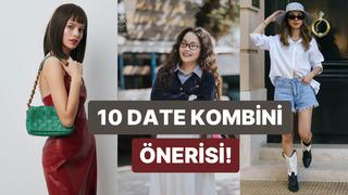 Sana aşık olacak! Buluşma için 10 date kombini önerisi