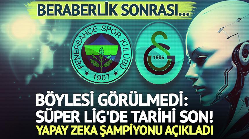 Yapay zekadan olay şampiyonluk tahmini! Beraberlik sonrası &ouml;yle bir oran verdi ki...