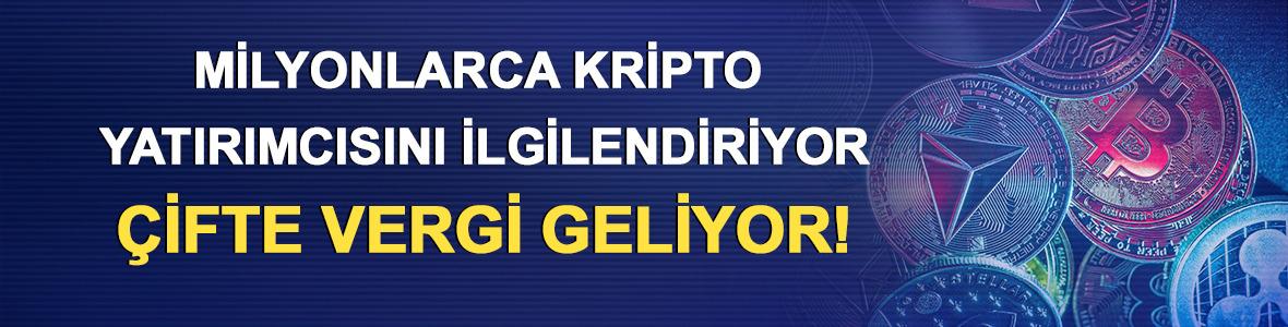 Milyonlarca kripto yatırımcısını ilgilendiriyor: &Ccedil;ifte vergi geliyor