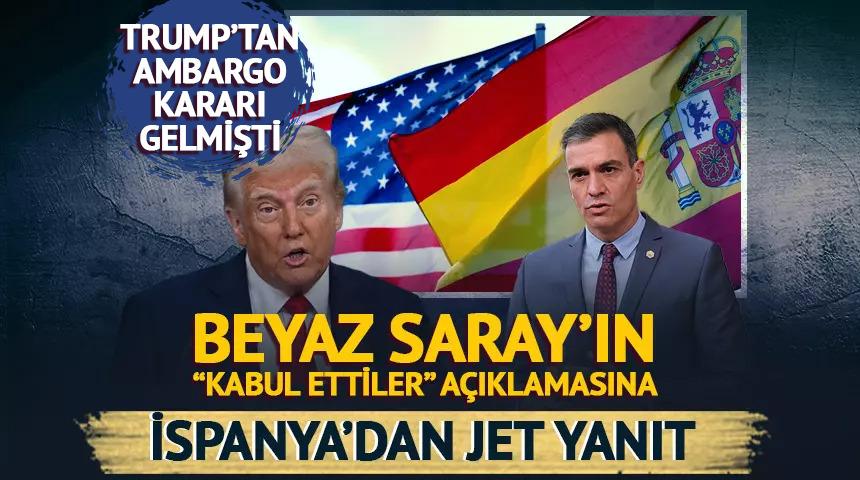 Beyaz Saray "Kabul ettiler" dedi, İspanya'dan jet a&ccedil;ıklama geldi