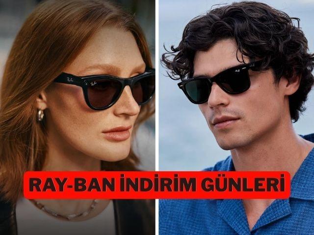 Bahar Fırsatları'na &ouml;zel Ray-Ban g&ouml;zl&uuml;klerde indirim başladı!
