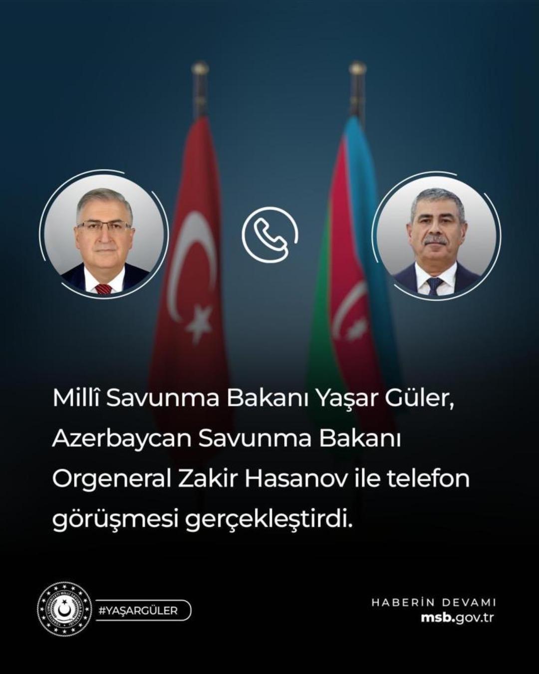 Bakan G&uuml;ler, Azerbaycanlı mevkidaşı ile telefonda g&ouml;r&uuml;şt&uuml; 1