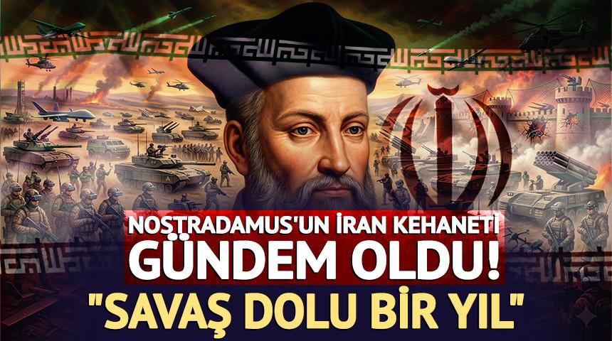 Nostradamus'un İran kehaneti g&uuml;ndem oldu! 'Savaş 7 ay s&uuml;recek'