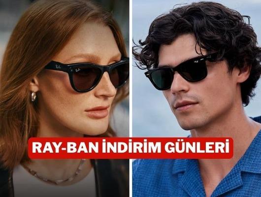 Bahar Fırsatları'na &ouml;zel Ray-Ban g&ouml;zl&uuml;klerde indirim başladı!