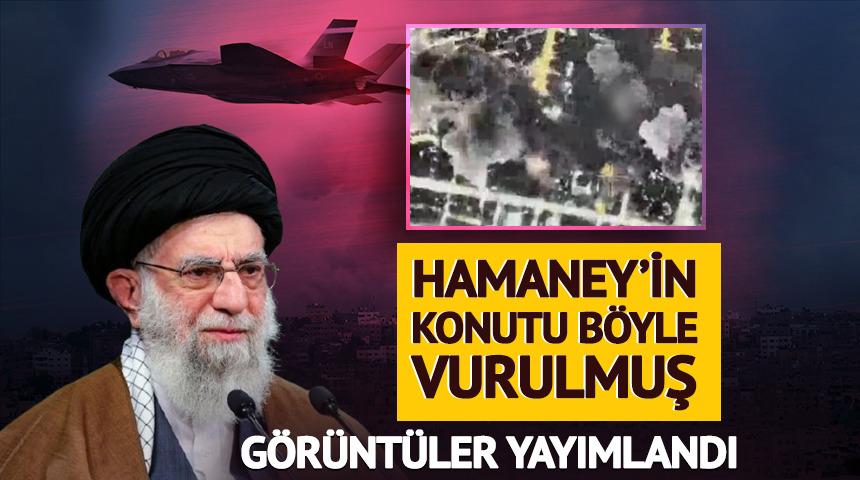 İran dini lideri Hamaney'in konutu b&ouml;yle vurulmuş