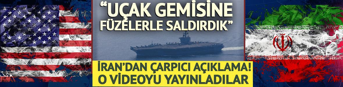 İran'dan &ccedil;arpıcı iddia: "U&ccedil;ak gemisine f&uuml;ze saldırısı d&uuml;zenlendi"