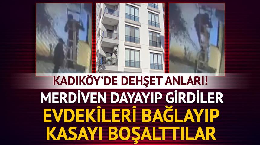 Kadık&ouml;y'de akılalmaz soygun! Evdekileri bağlayıp kasayı boşalttılar
