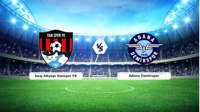 CANLI | İmaj Altyapı Vanspor FK - Adana Demirspor maç anlatımı! Maç ne zaman? Saat kaçta ve hangi kanalda? - 10 Mart 2026