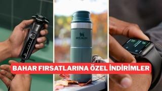 Bahar Fırsatları'nda öne çıkan ünlü markaları sizin için seçtik!