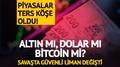 Alt�n m�, Dolar m�, Bitcoin mi? Sava� piyasalar� ters k��e yapt�! 1 milyon TL�nin en �ok kazand�ran yat�r�m� belli oldu