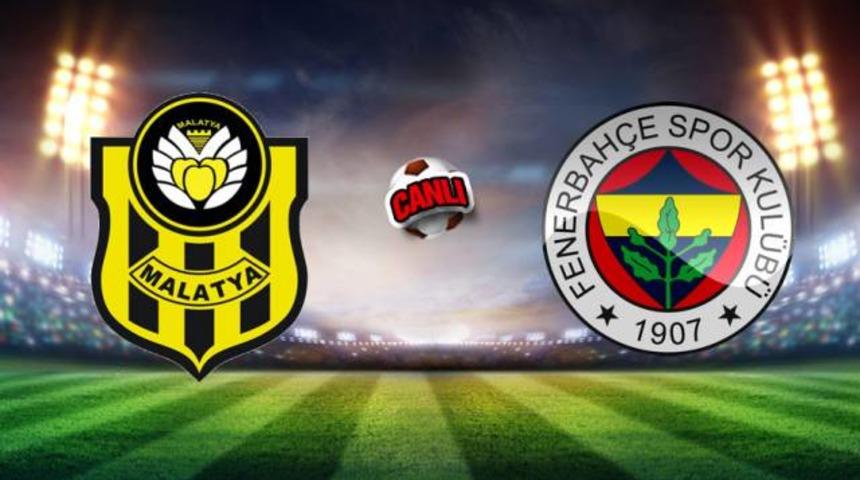 Yeni Malatyaspor Fenerbah&ccedil;e ma&ccedil;ı canlı izle! Malatya Fener ma&ccedil;ı ka&ccedil; ka&ccedil;? 