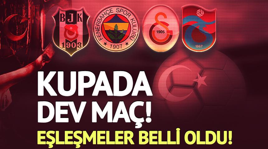SON DAKİKA | Ziraat T&uuml;rkiye Kupası'nda nefes kesen eşleşmeler belli oldu! İşte devlerin kupa yolu...