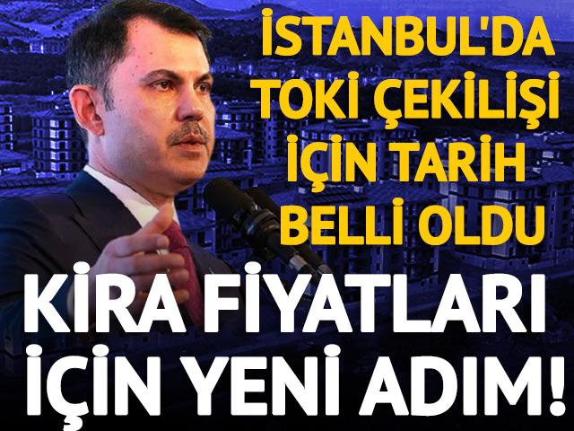 İstanbul'da TOKİ &ccedil;ekilişi tarihi belli oldu