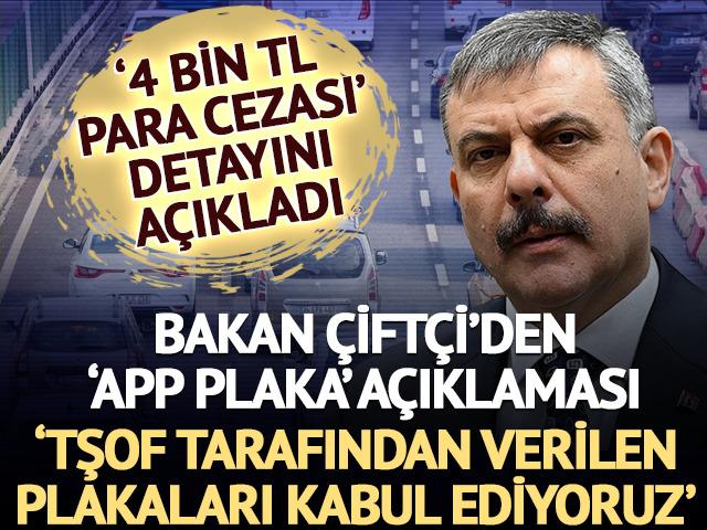 Bakan &Ccedil;ift&ccedil;i'den 'APP plaka' a&ccedil;ıklaması: 'TŞOF tarafından verilen plakaları kabul ediyoruz'