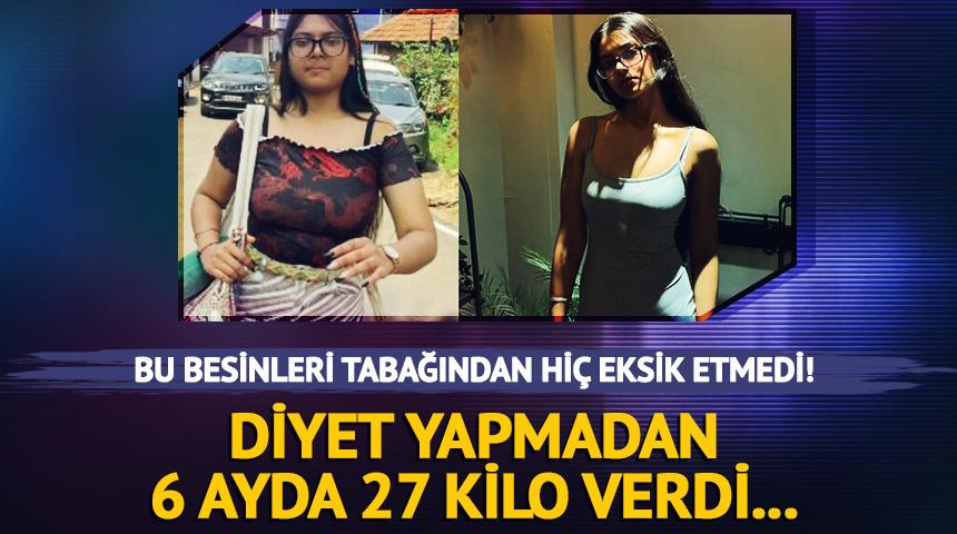 Bu 5 maddeyi uyguladı, diyet yapmadan 6 ayda 27 kilo verdi! 