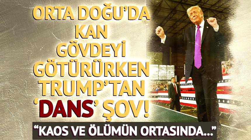 Orta Doğu'da kan g&ouml;vdeyi g&ouml;t&uuml;r&uuml;rken Trump'tan 'dans' şov! "T&uuml;m bu kaos ve &ouml;l&uuml;m&uuml;n ortasında..."