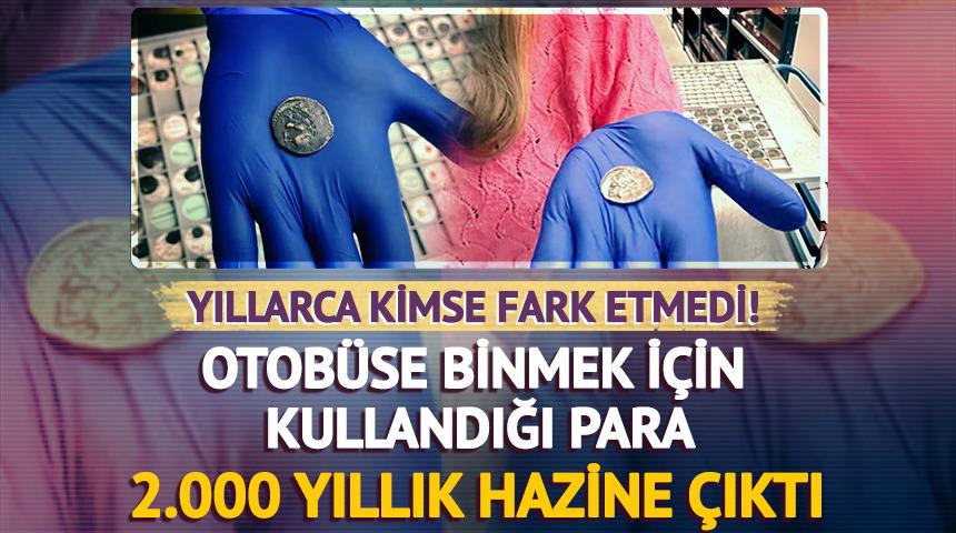 Otob&uuml;se binmek i&ccedil;in kullandığı para 2.000 yıllık hazine &ccedil;ıktı 
