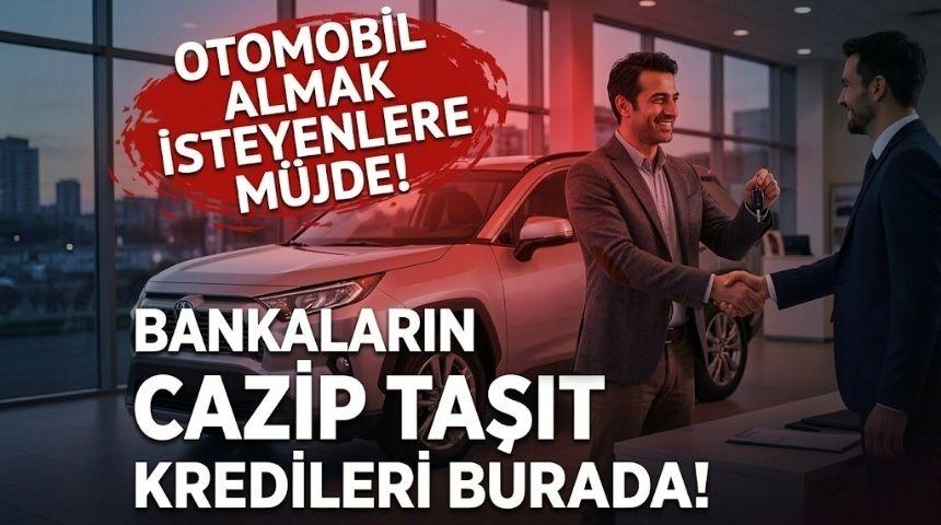 Otomobil almak isteyenler buraya