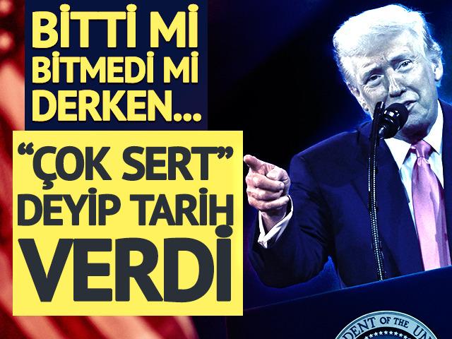 Trump yeni saldırının tarihini verdi
