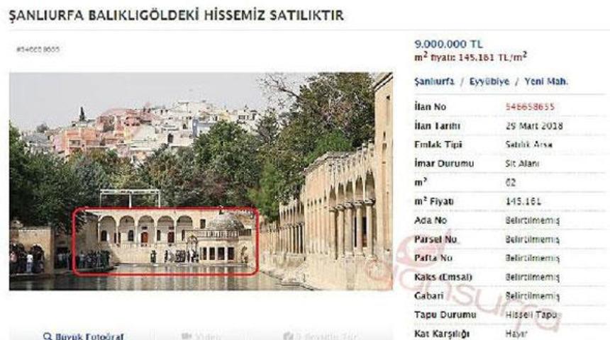 Görenler gözlerine inanamadı! Şok eden Balıklıgöl ilanı! 9 milyon liraya satılığa çıkardı