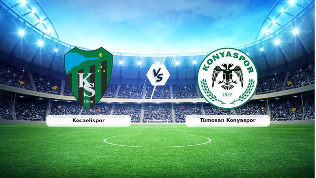 CANLI | Kocaelispor - Tümosan Konyaspor maç anlatımı! Maç ne zaman? Saat kaçta ve hangi kanalda? - 14 Mart 2026