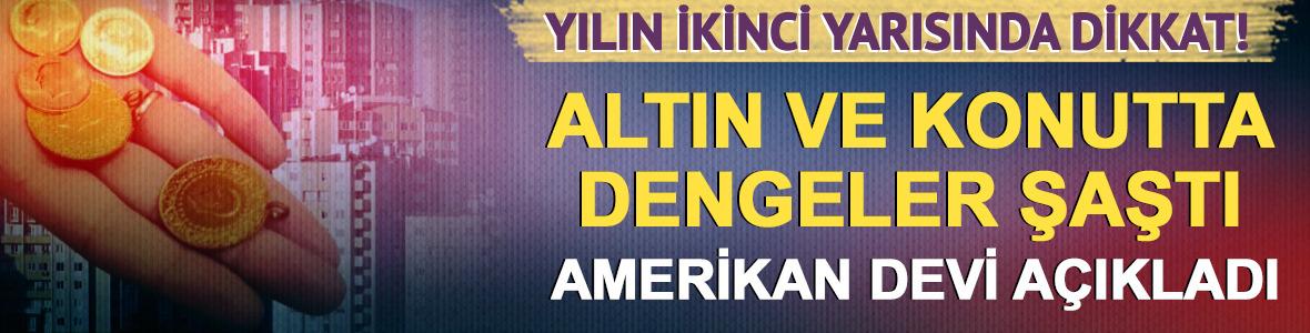 2026&rsquo;da altın mı ev mi daha &ccedil;ok kazandıracak?ABD'li banka a&ccedil;ıkladı