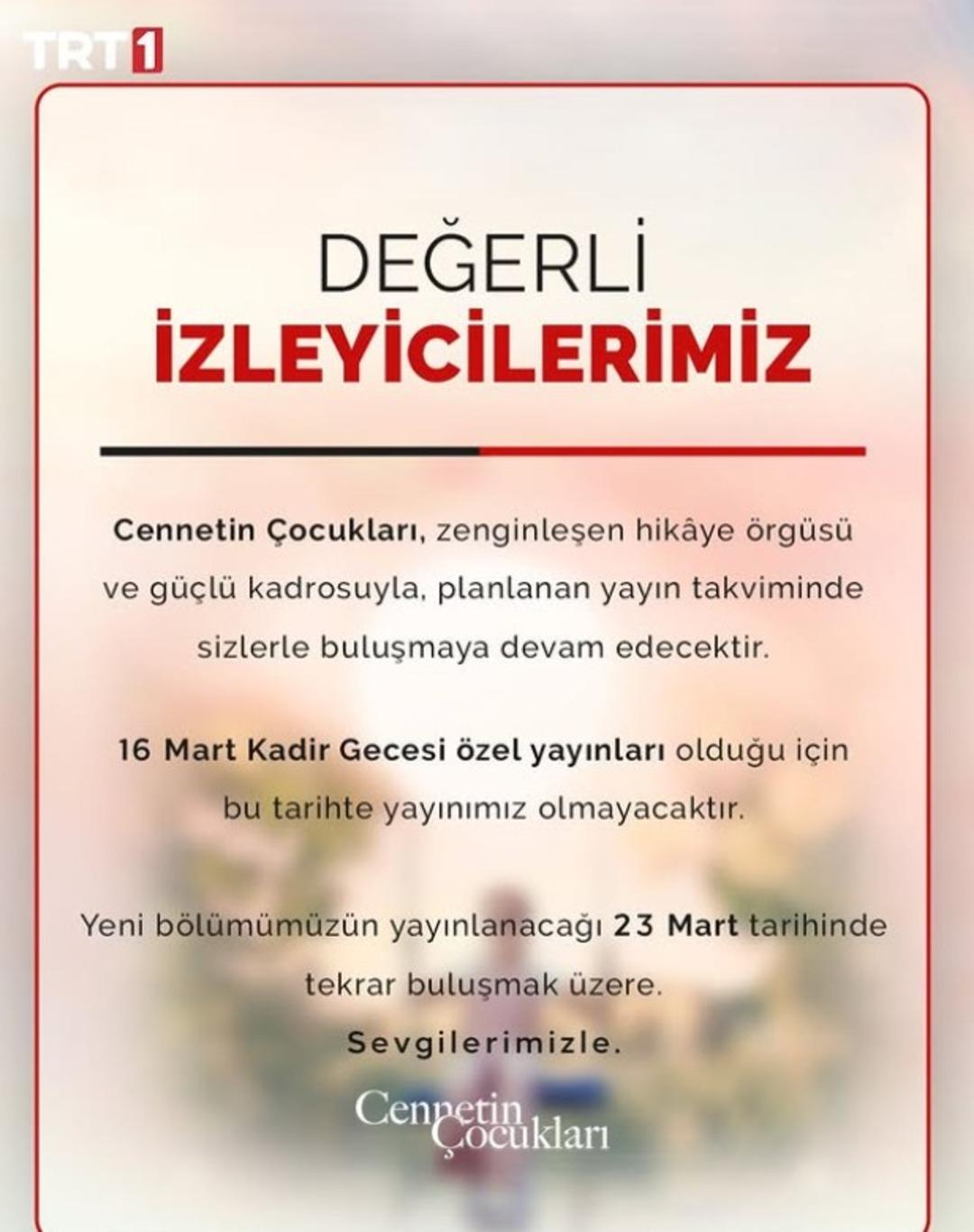 Cennetin &Ccedil;ocukları bu akşam var mı, yok mu? Cennetin &Ccedil;ocukları yeni b&ouml;l&uuml;m neden yok, ne zaman? 3