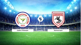 CANLI | Çaykur Rizespor - Samsunspor maç anlatımı! Maç ne zaman? Saat kaçta ve hangi kanalda? - 22 Ağustos 2026