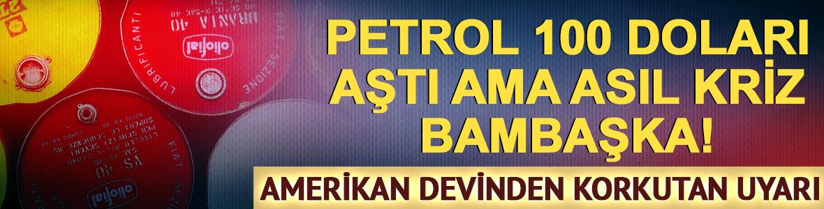 Petrol 100 doları aştı ama asıl kriz bambaşka! Goldman Sachs uyardı