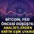 Bitcoin, FED &ouml;ncesi d&uuml;ş&uuml;şte: Analistlerden kritik eşik uyarısı