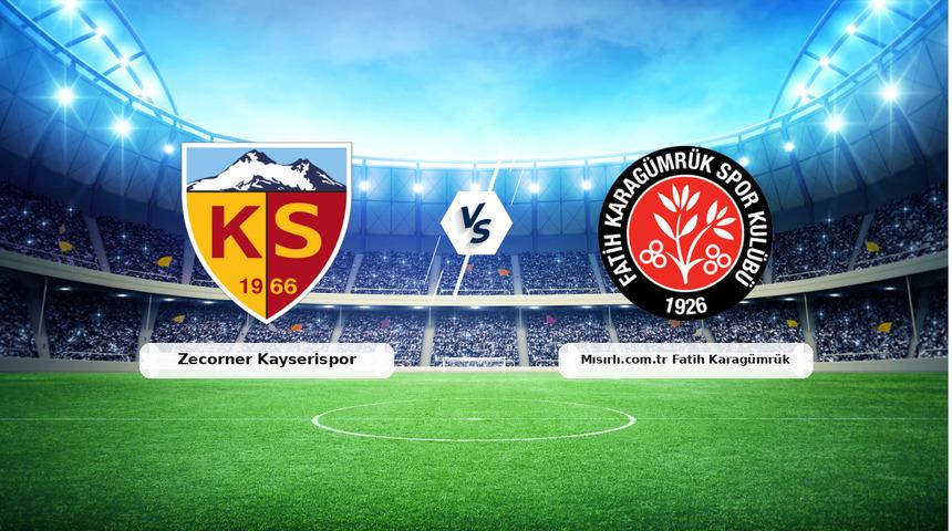 CANLI | Zecorner Kayserispor - Mısırlı.com.tr Fatih Karag&uuml;mr&uuml;k ma&ccedil; anlatımı! Ma&ccedil; ne zaman? Saat ka&ccedil;ta ve hangi kanalda? - 19 Mart 2026