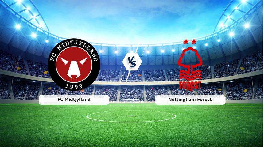 CANLI | FC Midtjylland - Nottingham Forest ma&ccedil; anlatımı! Ma&ccedil; ne zaman? Saat ka&ccedil;ta ve hangi kanalda? - 19 Mart 2026