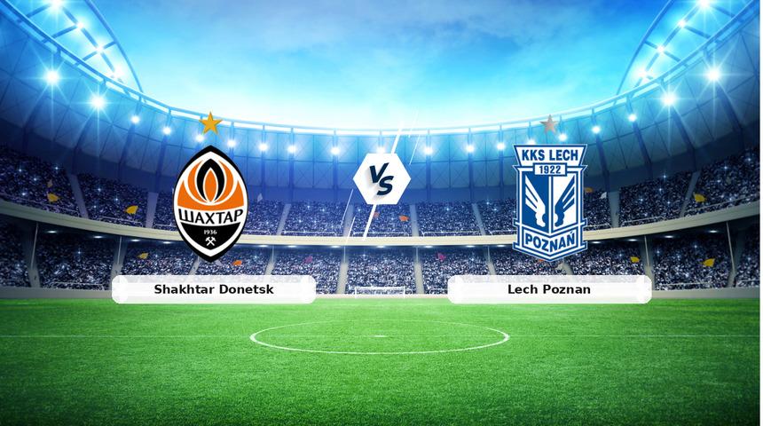 CANLI | Shakhtar Donetsk - Lech Poznan ma&ccedil; anlatımı! Ma&ccedil; ne zaman? Saat ka&ccedil;ta ve hangi kanalda? - 19 Mart 2026