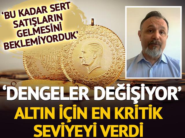'Dengeler değişiyor' Zafer Ergezen altın i&ccedil;in en kritik seviyeyi verdi