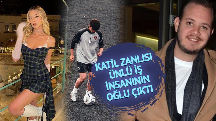 Kubilay Kaan Kundak&ccedil;ı'nın katil zanlısı &uuml;nl&uuml; iş insanının oğlu &ccedil;ıktı! Her yerde aranıyor