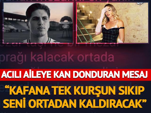Futbolcu Kubilay Kaan Kundak&ccedil;ı &ouml;ld&uuml;r&uuml;lm&uuml;şt&uuml;! Aileye tehdit mesajları geldi