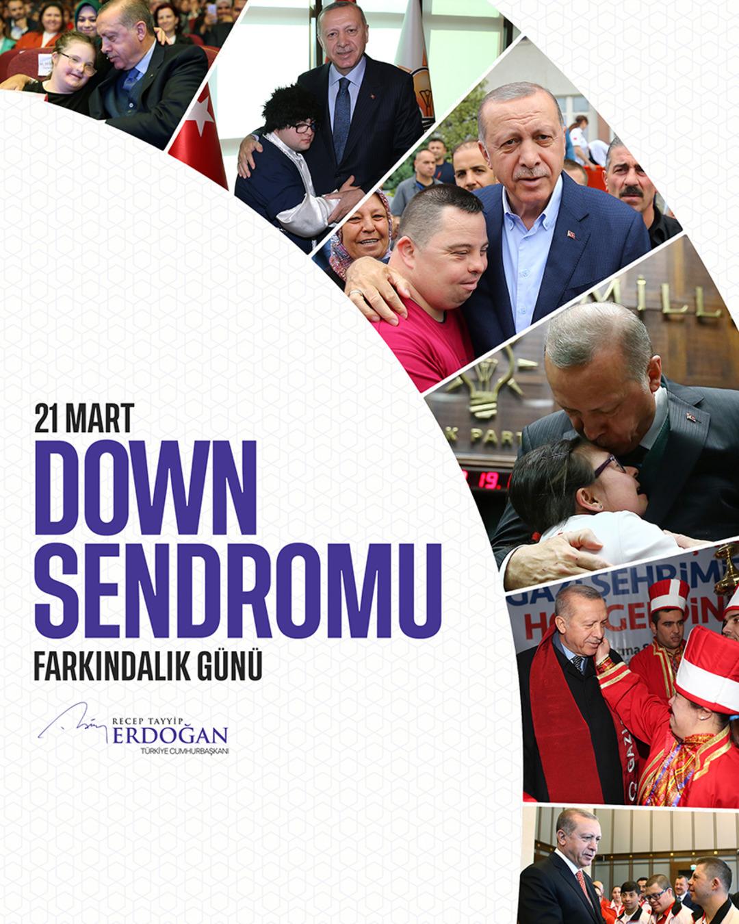 Cumhurbaşkanı Erdoğan dan Down Sendromu Farkındalık G&uuml;n&uuml; paylaşımı 1
