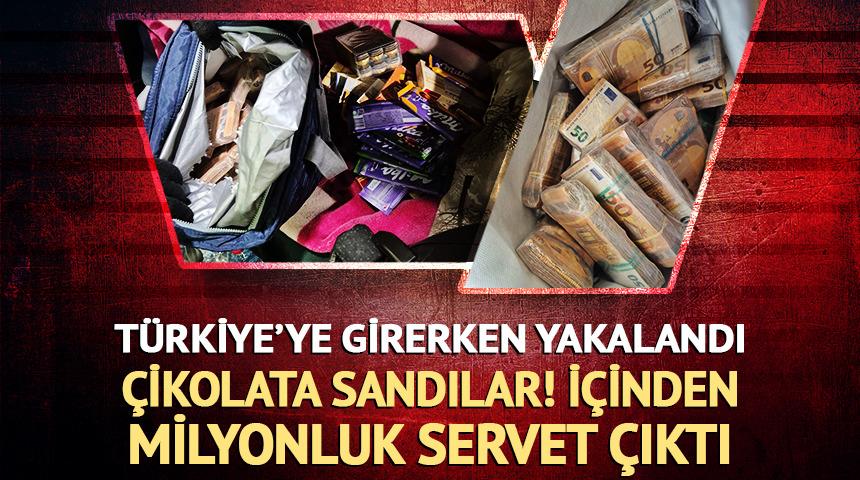 Sınırda yakalandı! &Ccedil;ikolata sandılar i&ccedil;inden servet &ccedil;ıktı