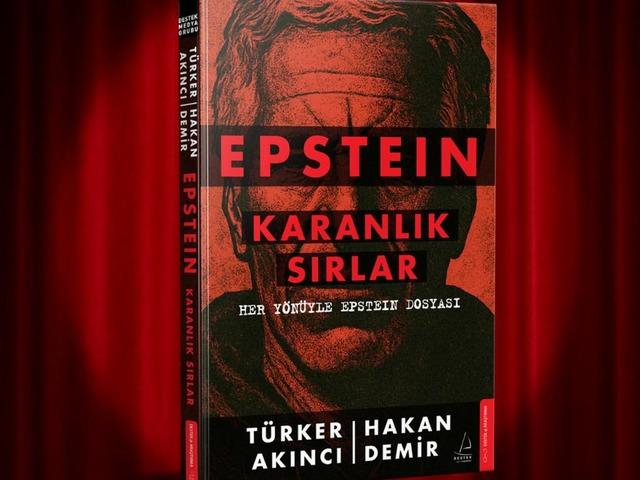 K&uuml;resel bir skandalın anatomisi: Epstein - Karanlık Sırlar raflarda