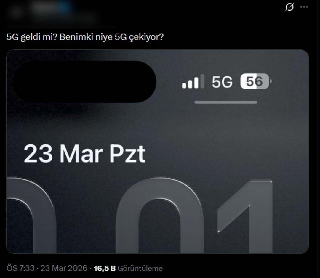 Sosyal medyada gündem oldu! Türkiye de 1 Nisan öncesi "5G" hareketliliği 3