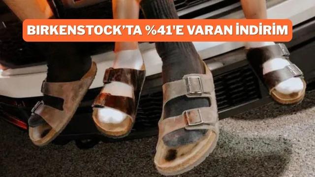 Kullanıcılarından tam not alan Birkenstock terliklerde büyük fırsat başladı