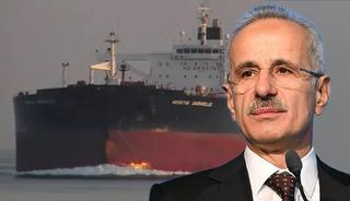 Karadeniz'de T&uuml;rk tankeri dronla vurulmuştu! Bakan Uraloğlu son durumu duyurdu