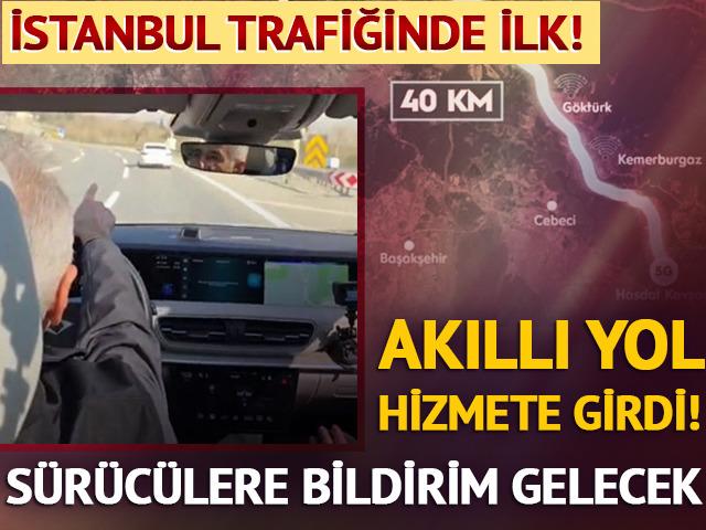 Trafikte bir ilk! Akıllı yol hizmete girdi, s&uuml;r&uuml;c&uuml;lere bildirim gidecek