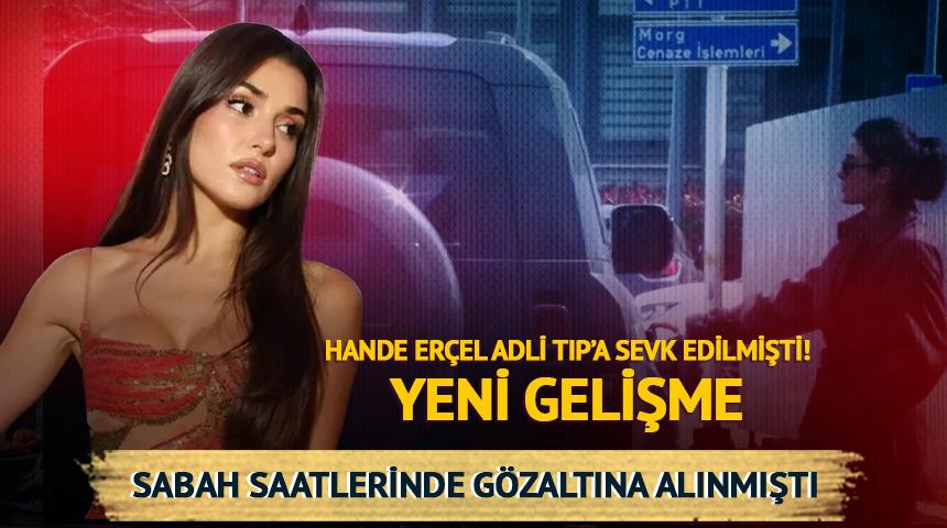 Hande Er&ccedil;el serbest bırakıldı